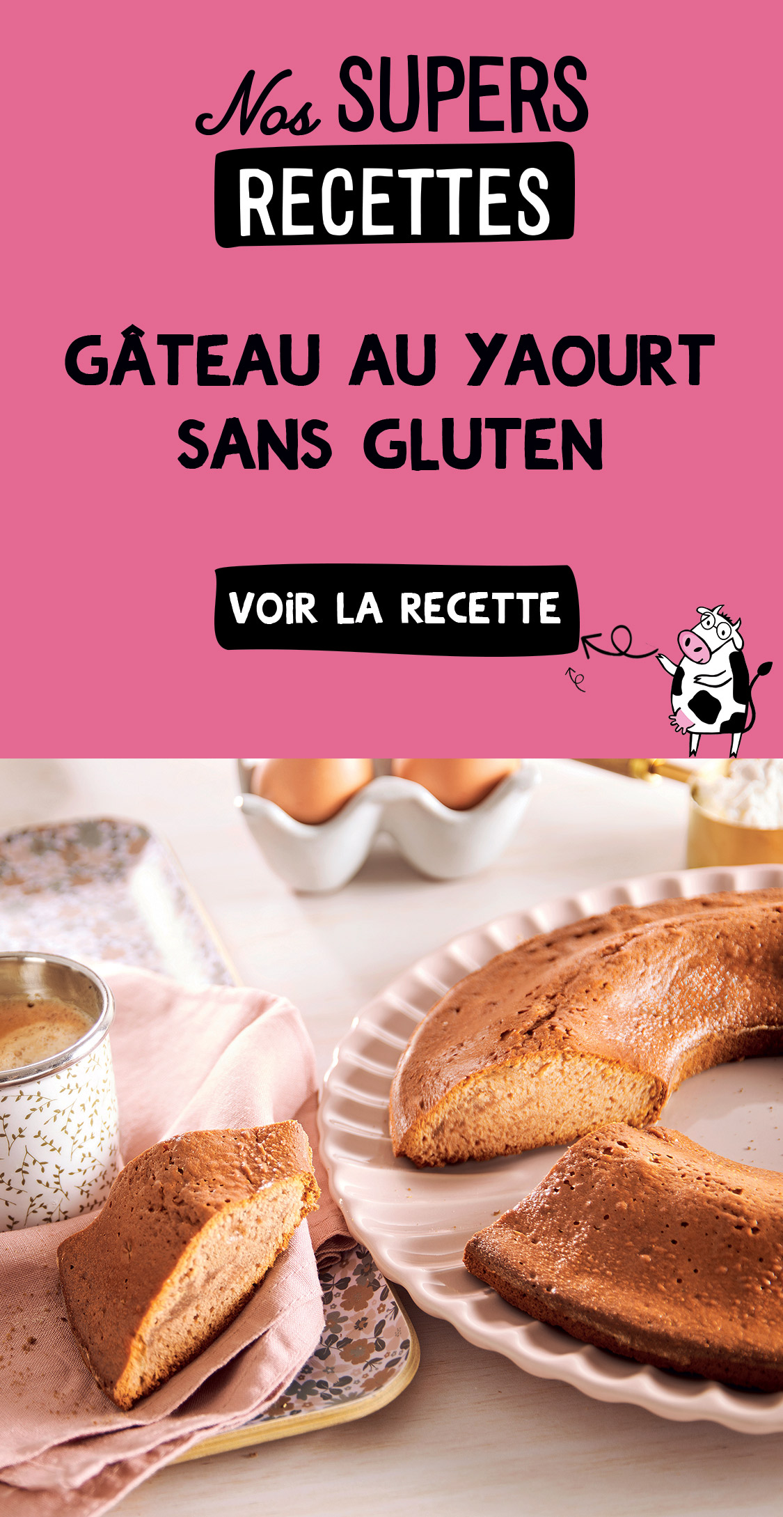 L2V-NosSupersRecettes-GateauAuYaourtSansGluten