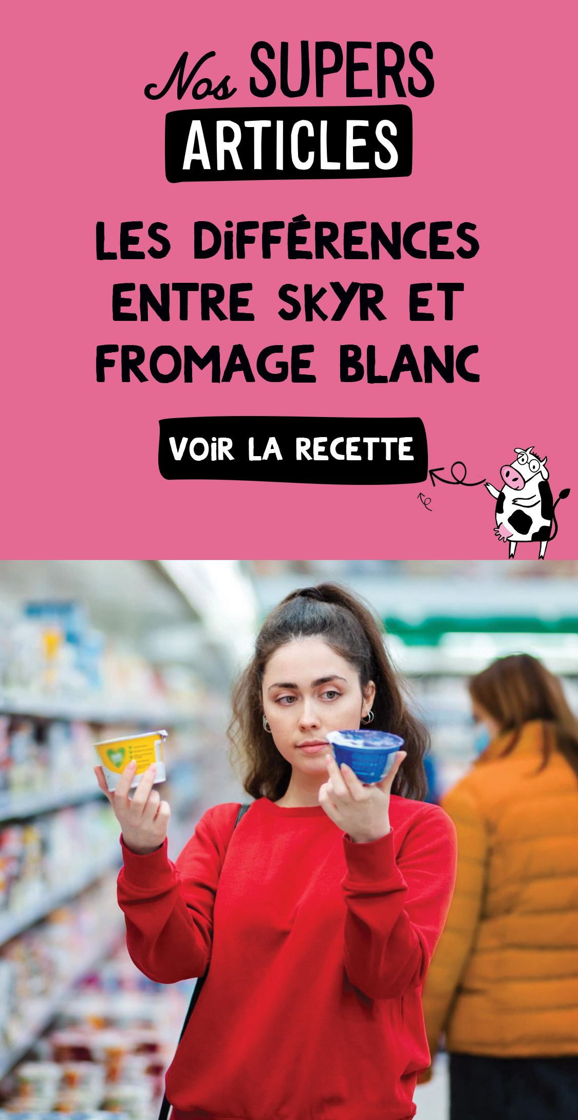 L2V-NosSupersArticles-LesDiffEntreSkyrEtFromageBlc